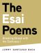 [Breaking Bread with the Darkness 01] • The Esai Poems